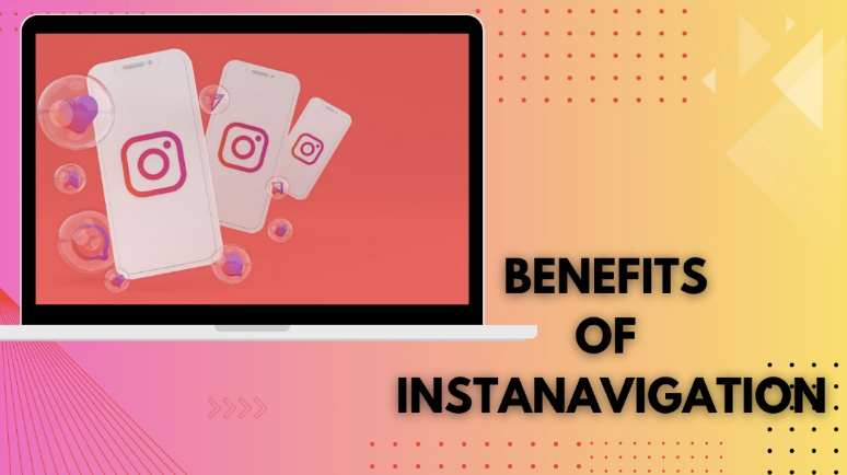 Instanavigation: Streamlining Your Instagram Experience