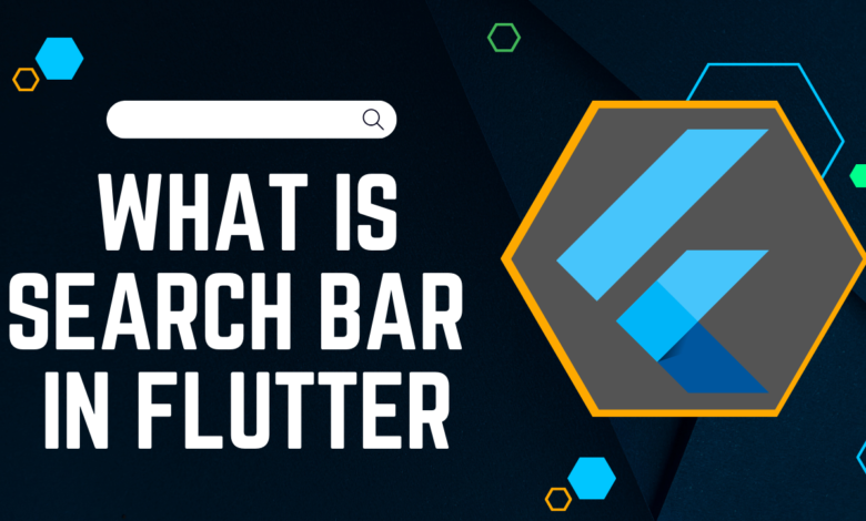 What Is Search Bar In Flutter